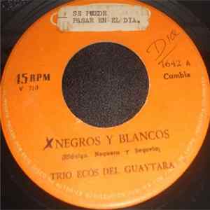 Trio Ecos Del Guaytara - Blancos y Negros / Asogueñita flac