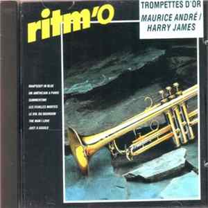 Maurice André, Harry James - Ritm'o Trompettes D'Or flac