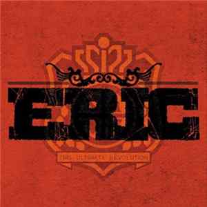 Eric - Final Revolution In My Fight flac