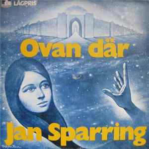 Jan Sparring - Ovan Där flac
