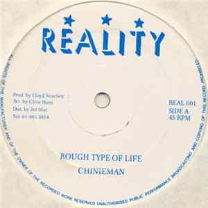 Chinieman / Melvin Irie - Rough Type Of Life / See The Girl Deh flac