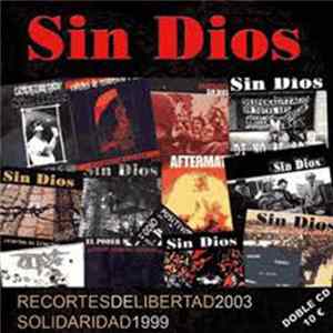 Sin Dios - Recortes De Libertad / Solidaridad flac