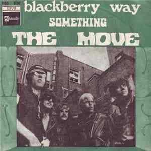 The Move - Blackberry Way / Something flac