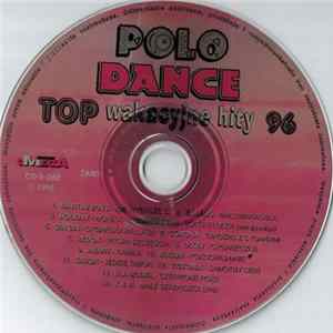 Various - Polo Dance Top - Wakacyjne Hity 96 flac