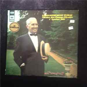 Maurice Chevalier - Enregisterement Public Théàtre Des Champs-Elysées 1er Octobre 1968 flac