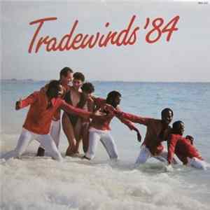 The Tradewinds - Tradewinds '84 flac