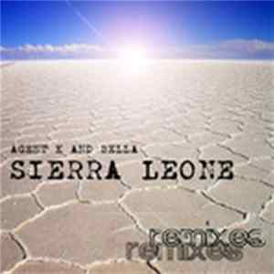 Agent K & Bella - Sierra Leone flac