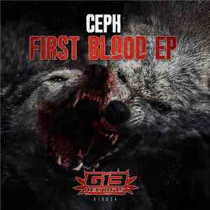 Ceph - First Blood EP flac