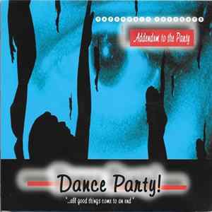 Various - Dance Party! Addendum To The Party flac