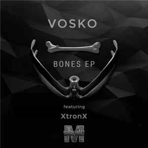 Vosko - Bones EP flac