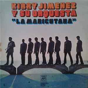 Kirry Jimenez Y Su Orquesta - La Maricutana flac