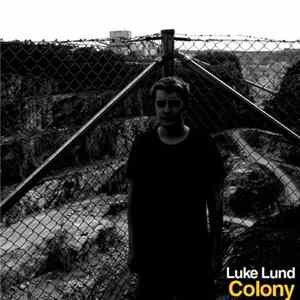 Luke Lund - Colony flac