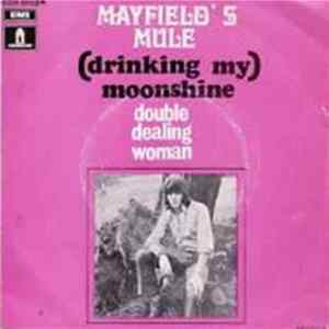 Mayfield's Mule - (Drinking My) Moonshine flac