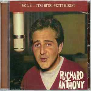 Richard Anthony - Vol. 2 . Itsi Bitsi Petit Bikini flac