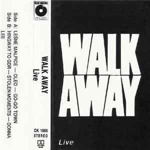 Walk Away - Live flac