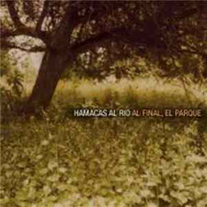 Hamacas Al Río - Al Final, El Parque flac