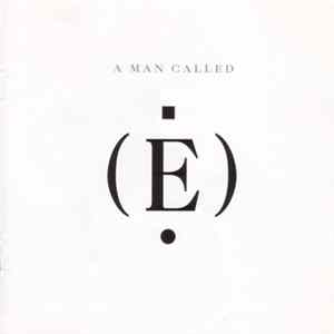 E - A Man Called (E) flac