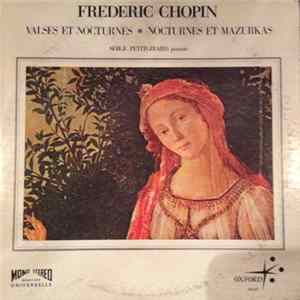 Frédéric Chopin, Serge Petitgirard - Valses et Nocturnes, Nocturnes et Mazurkas flac