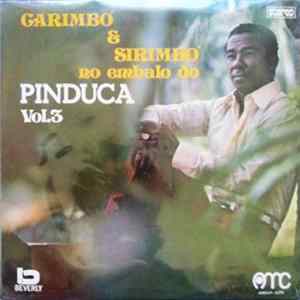 Pinduca - Carimbó E Sirimbó No Embalo Do Pinduca - Vol. 3 flac