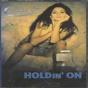 Camillé - Holdin' On flac