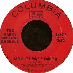 The Harry Simeone Chorale - Anyone Can Move A Mountain flac