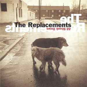The Replacements - All Shook Down flac