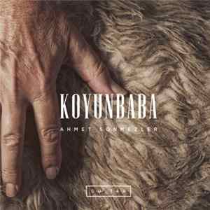 Ahmet Sönmezler - Koyunbaba flac