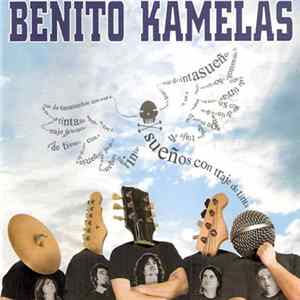 Benito Kamelas - Sueños Con Traje De Tinta flac