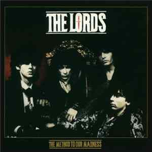 The Lords - The Method To Our Madness flac