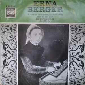 Erna Berger / Ernst-Günther Scherzer - Johann Sebastian Bach - Franz Schubert - Willst Du Dein Herz Mir Schenken / Bist Du Bei Mir / Die Forelle Op. 32 / Ave Maria flac