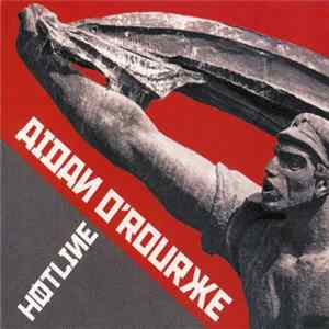Aidan O'Rourke - Hotline flac