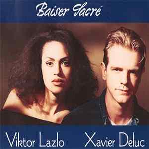 Viktor Lazlo / Xavier Deluc - Baiser Sacré flac