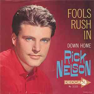 Rick Nelson - Fools Rush In / Down Home flac