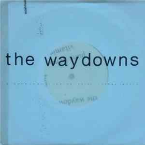 The Waydowns - Untitled 7" flac