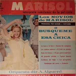 Marisol - Interpreta Canciones De La Pelicula - Los Novios De Marisol - O Busqueme A Esa Chica flac