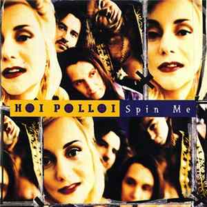 Hoi Polloi - Spin Me flac