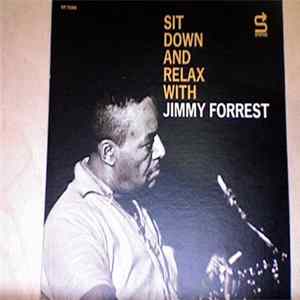 Jimmy Forrest - Sit Down And Relax flac