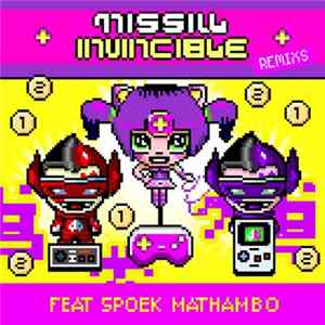 Missill Feat Spoek Mathambo - Invincible (Remixs) flac