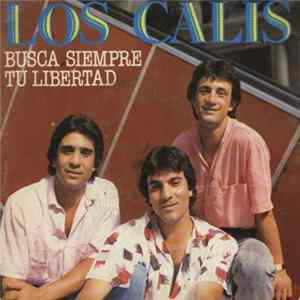 Los Calis - Busca Siempre Tu Libertad flac