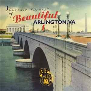 Tsunami - Souvenir Folder Of Beautiful Arlington, VA flac