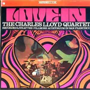 The Charles Lloyd Quartet - Love-In flac