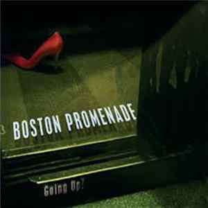 Boston Promenade - Going Up? flac