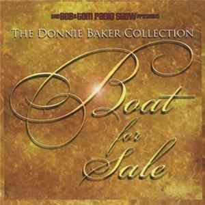 Donnie Baker, Bob & Tom - Boat for Sale: The Donnie Baker Collection flac