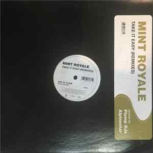Mint Royale - Take It Easy (Remixes) flac