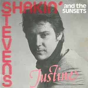 Shakin' Stevens And The Sunsets - Justine flac