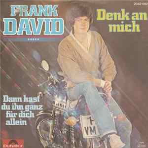 Frank David - Denk An Mich flac