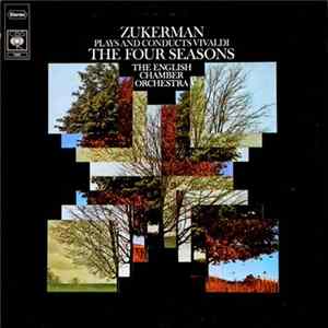 Zukerman Plays And Conducts Vivaldi, The English Chamber Orchestra - The Four Seasons flac