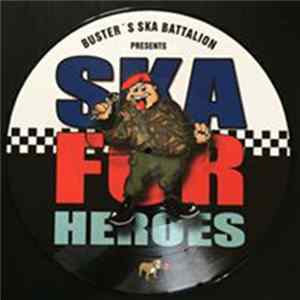 Buster's Ska Battalion - Ska For Heroes flac
