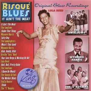Various - Risqué Blues: It Ain't The Meat flac