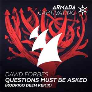 David Forbes - Questions Must Be Asked (Rodrigo Deem Remix) flac